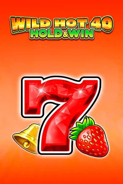 Wild Hot 40 Hold&Win — Slot | Wyns Casino AT